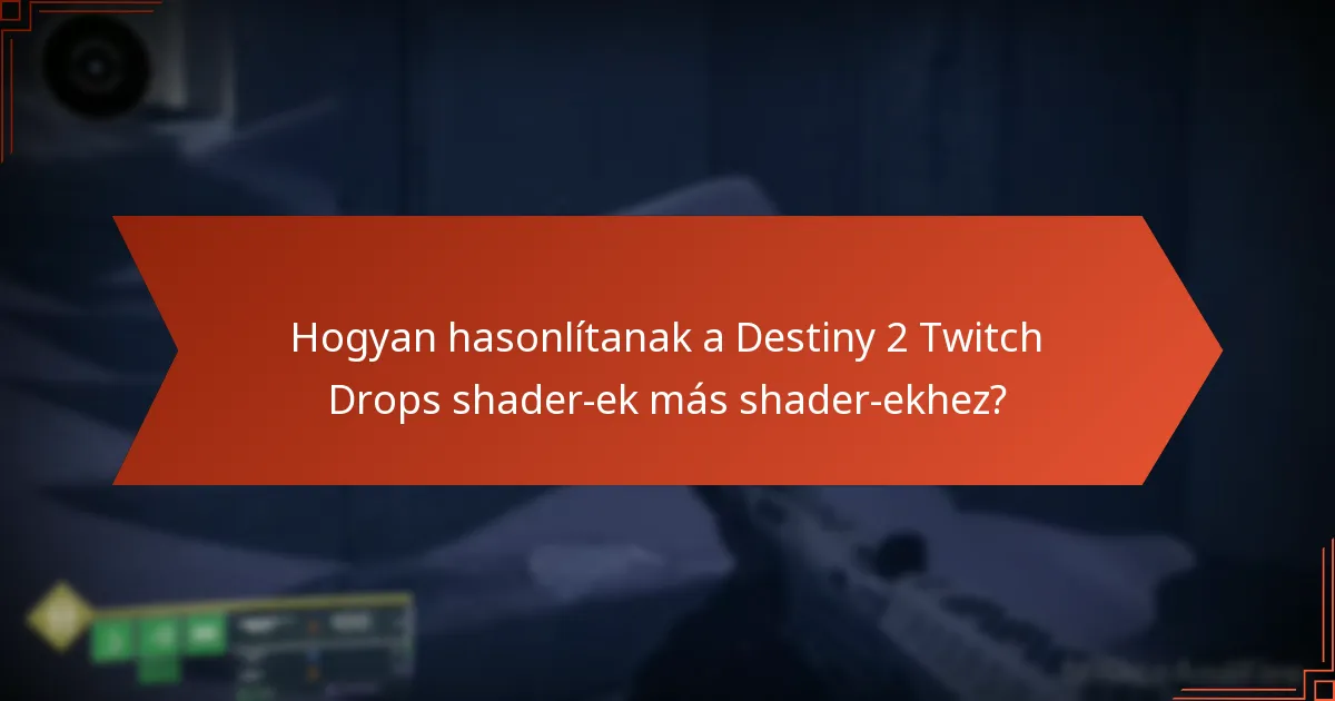Hogyan válthatom be a Destiny 2 Twitch Drops shader-eket?