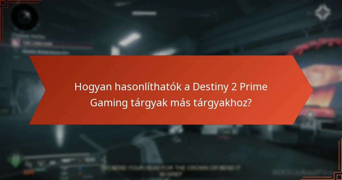 Hogyan igényelhetem a Destiny 2 Prime Gaming tárgyakat?