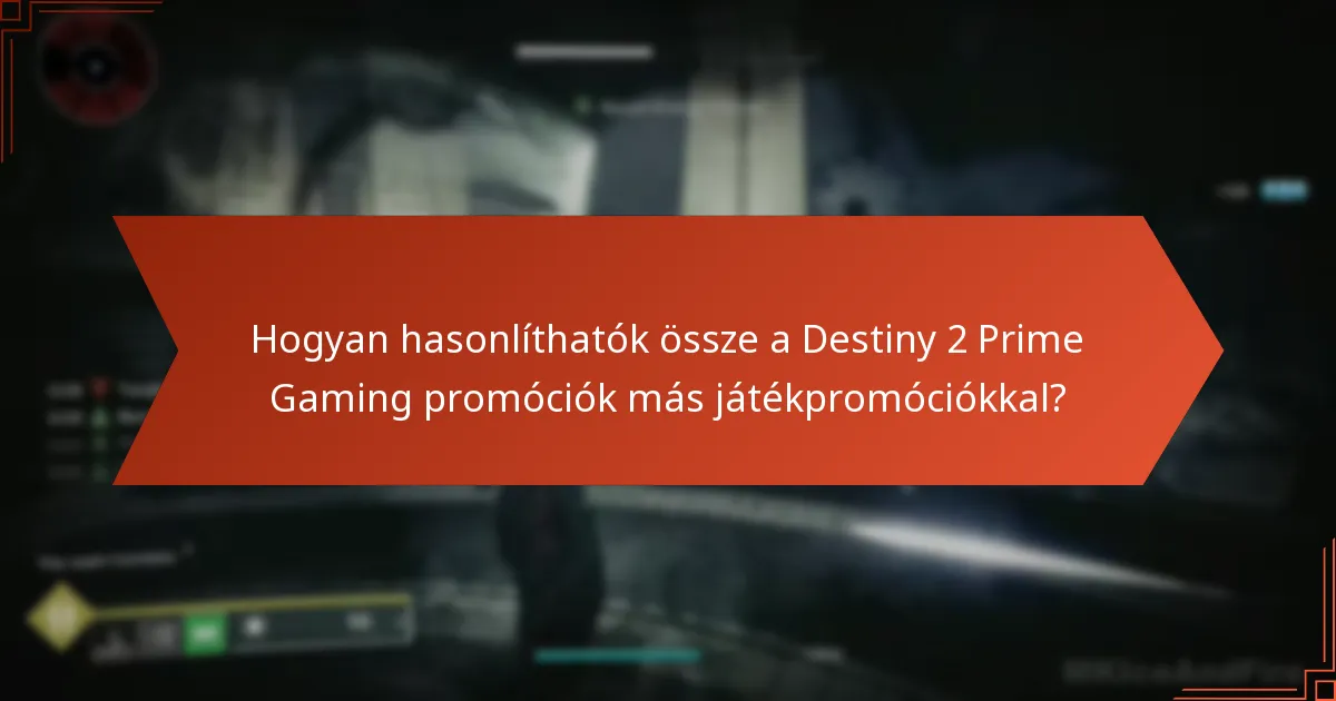 Hogyan válthatom be a Destiny 2 Prime Gaming jutalmakat?