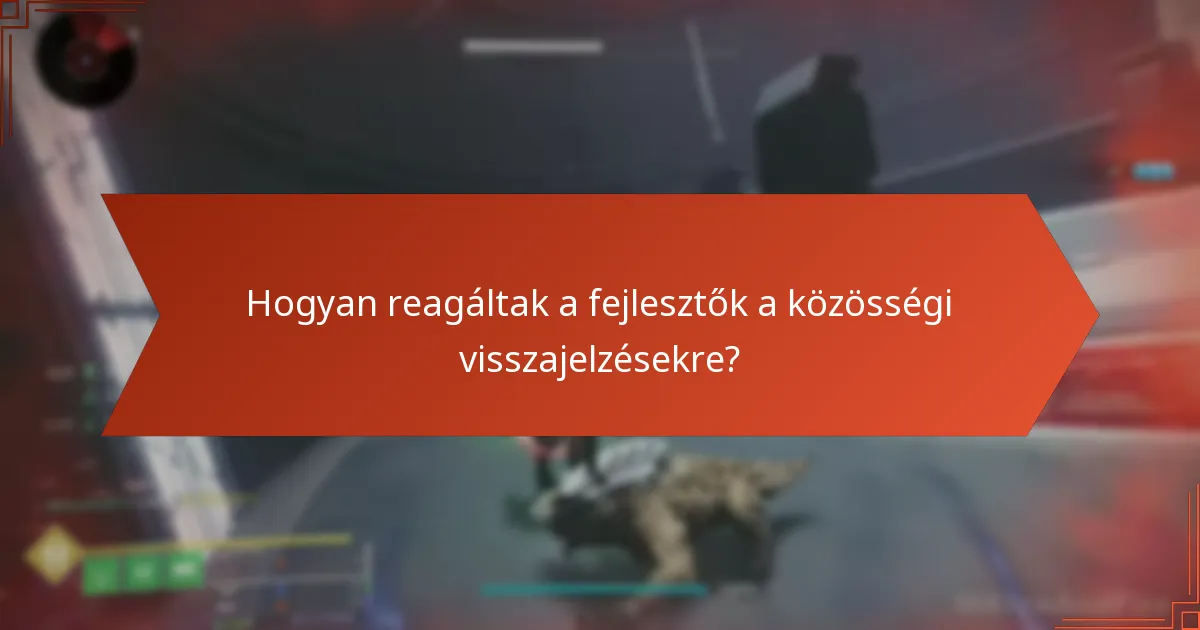 Milyen javítási javaslatokat tettek a játékosok?