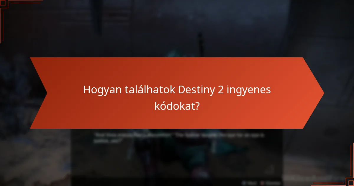 Mi a beváltási folyamat a Destiny 2 ingyenes kódokhoz?