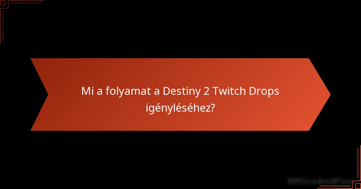 Mit tegyek, ha problémákba ütközöm a Twitch Drops igénylésekor?