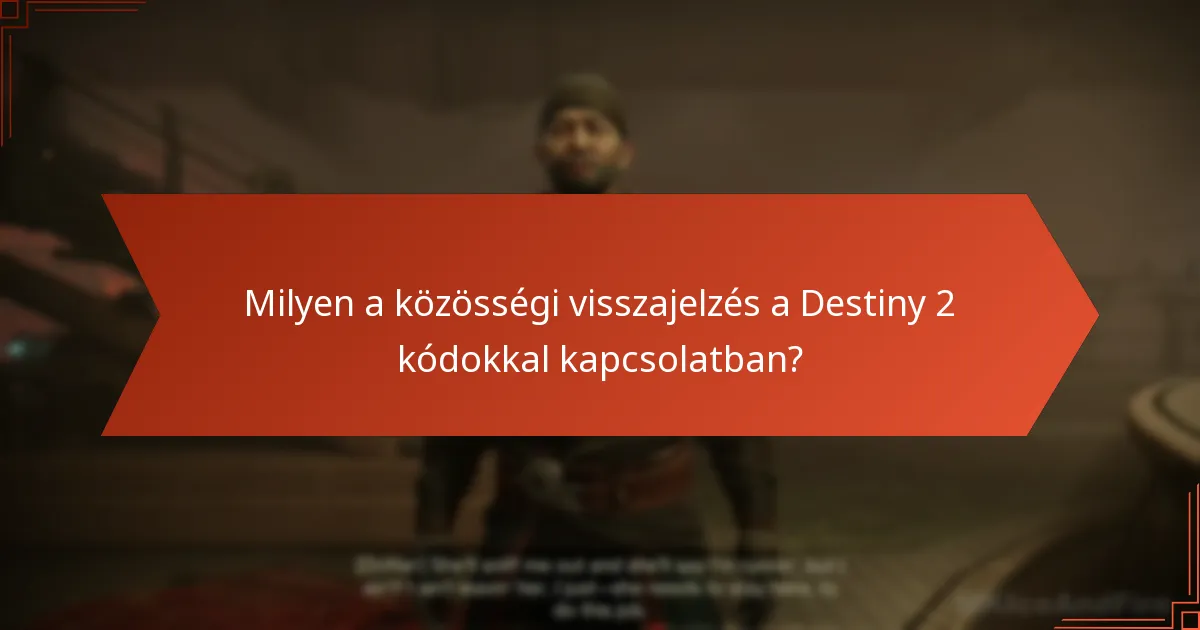 Mely platformokat érinti leginkább a kódokkal kapcsolatos visszajelzés?